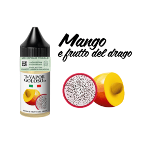 MANGO & FRUTTO DEL DRAGO - VAPOR GOLOSO